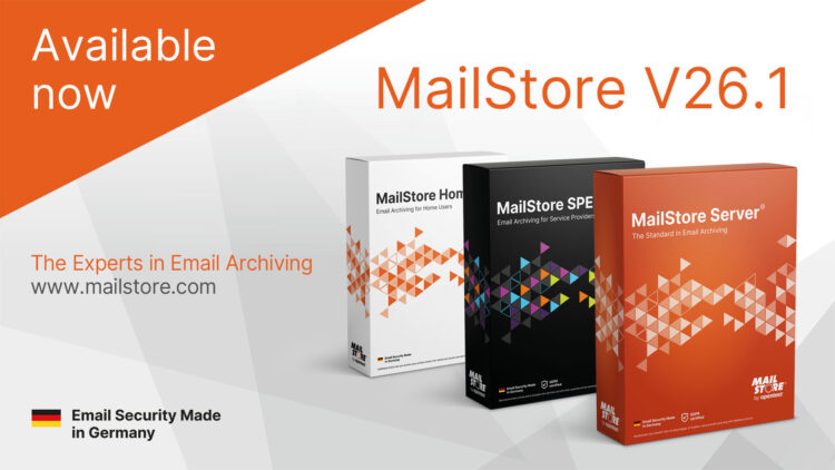 MailStore 26.1 版本:采用 Microsoft Graph 和改进的合规性功能,实现全新归档配置文件