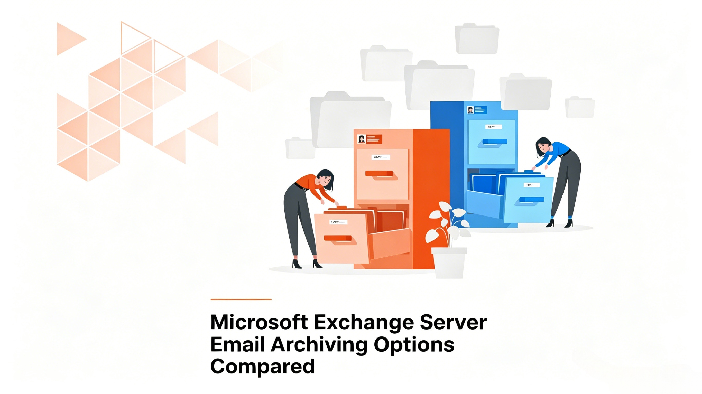 （白皮书）Microsoft Exchange Server 邮件归档方案对比
